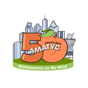 A large 50 is in front of a cityscape. The 0 is drawn as a peach. Atlanta 2024 AMATYC Mathematics on My Mind