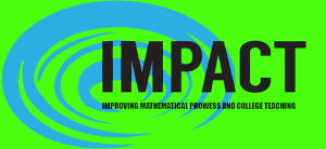 IMPACT logo: Improving Mathematical Prowess and College Teaching